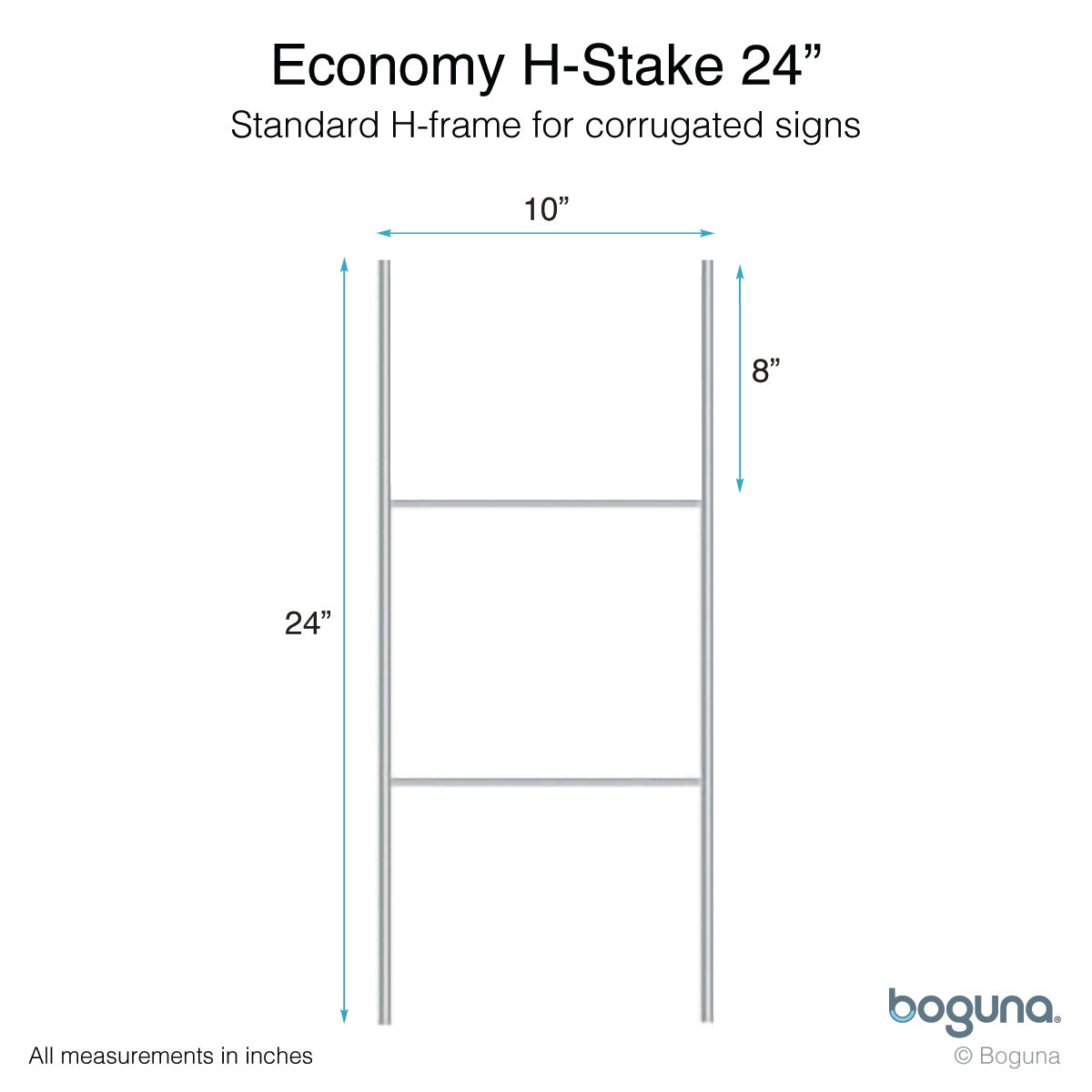 Boguna Economy H-Stake 24-inch – dimensions diagram showing 10-inch width and 8-inch top spacing for standard yard signs