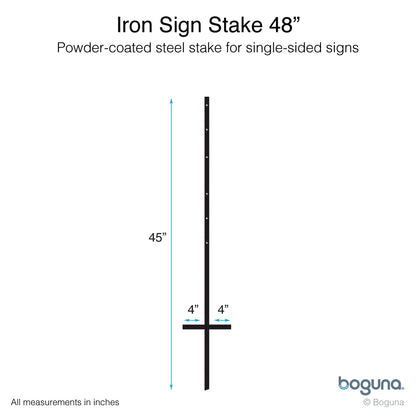 Boguna Iron Sign Stake 48-inch – dimensions diagram showing 45-inch height and 4-inch welded foot bar